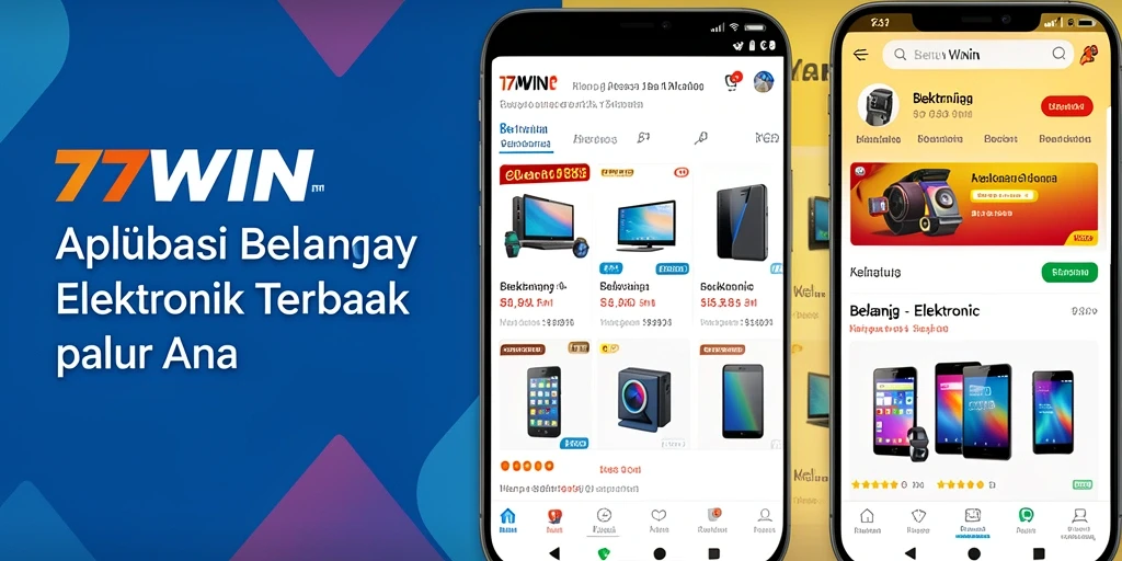 Antarmuka aplikasi 77WIN yang intuitif dan menarik untuk berbelanja elektronik.